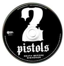 Load image into Gallery viewer, 2 Pistols : Death Before Dishonor (CD, Album)
