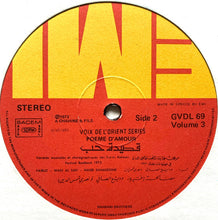 Load image into Gallery viewer, Fairuz, Wadi Al Safi*, Nasri Shamsedine* : Poeme D&#39; Amour (Complete Original Cast Recording) Volume III (LP)
