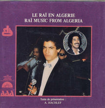 Load image into Gallery viewer, Chab Khaled* - Chab Tahar* - Chab Mami* : Le Rai En Algerie = Rai Music From Algeria (CD, Comp)
