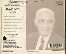Load image into Gallery viewer, أحمد سري : Aroubi - Musique Arabo-Andalouse (CD, Album)
