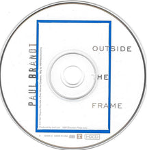 Load image into Gallery viewer, Paul Brandt : Outside The Frame (HDCD, Album)

