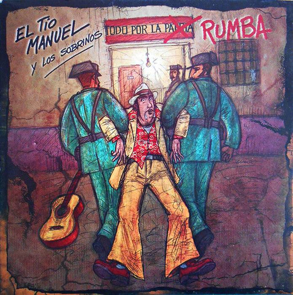El Tío Manuel Y Los Sobrinos Aka Manuel Malou : Todo Por La Rumba (CD, Album, Promo, S/Edition, Car)