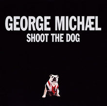 Load image into Gallery viewer, George Michael : Shoot The Dog (CD, Single, Enh)
