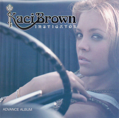 Kaci Brown : Instigator (CD, Advance, Album, Promo)