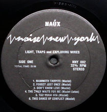 Load image into Gallery viewer, Naúx* : Light, Traps And Exploding Wires (LP, Album)
