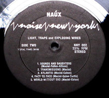 Load image into Gallery viewer, Naúx* : Light, Traps And Exploding Wires (LP, Album)
