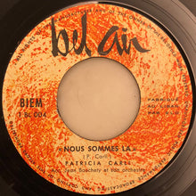 Load image into Gallery viewer, Patricia Carli Accompagnée Par Jean Bouchéty Et Son Orchestre : Trois Fois Rien (7")
