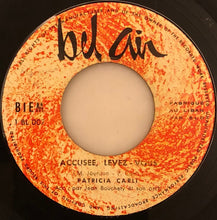 Load image into Gallery viewer, Patricia Carli Accompagnée Par Jean Bouchéty Et Son Orchestre : Accusée, Levez-Vous / Mon Amour, Mon Amour (7")
