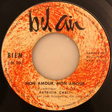 Load image into Gallery viewer, Patricia Carli Accompagnée Par Jean Bouchéty Et Son Orchestre : Accusée, Levez-Vous / Mon Amour, Mon Amour (7")
