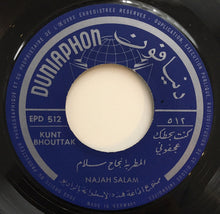 Load image into Gallery viewer, نجاح سلام, Najah Salam* : Kent Bhetak Ajefouni (7&quot;)
