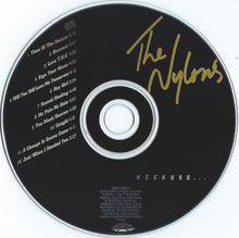 Load image into Gallery viewer, The Nylons : Because (CD, Album)
