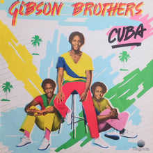 Load image into Gallery viewer, Gibson Brothers : Cuba (LP, Album)
