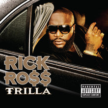 Load image into Gallery viewer, Rick Ro$$* : Trilla (CD, Album)
