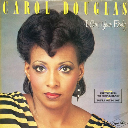 Carol Douglas : I Got Your Body (LP, Album)