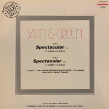 Load image into Gallery viewer, Satin &amp; Green : Spectacular (12", Maxi)
