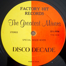 Load image into Gallery viewer, Various : The Greatest Mixers - Disco Decade (12", Mixed, Unofficial)
