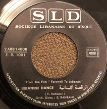 Load image into Gallery viewer, الياس رحباني* = Elias Rahbani : الرقصة اللبنانية \ هاي دبكة = Lebanese Dance / Hey Dabké (7", Single)
