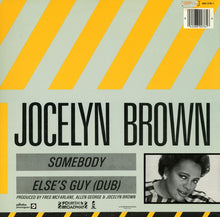 Load image into Gallery viewer, Jocelyn Brown : Somebody Else's Guy (12", Maxi)
