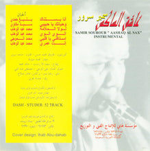 Load image into Gallery viewer, سمير سرور = Samir Sourour* : عاشق الساكس = "Aashaq Al Sax" Instrumental (CD, Album, RE)
