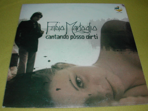 Fabio Martoglio : Cantando Posso Dirti (LP)