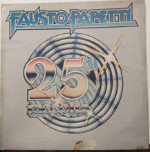 Load image into Gallery viewer, Fausto Papetti : 25ª  Raccolta (LP, Album, Gat)
