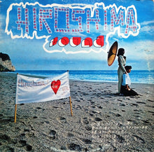 Load image into Gallery viewer, Hiroshima Sound : Hiroshima, J Love You (LP, Album)
