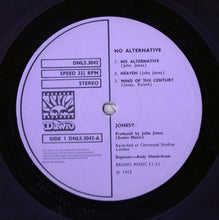 Load image into Gallery viewer, Jonesy (2) : No Alternative (LP, Album, Gat)
