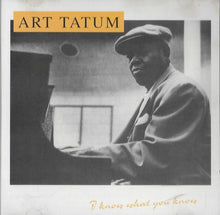 Load image into Gallery viewer, Art Tatum : I Know That You Know (CD, Album)
