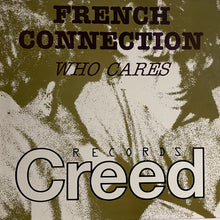 Load image into Gallery viewer, French Connection (6) : Who Cares (12")
