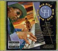 Load image into Gallery viewer, Mo B. Dick : Gangsta Harmony (CD, Album)
