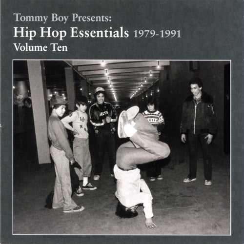 Various : Tommy Boy Presents: Hip Hop Essentials 1979-1991 Volume Ten (CD, Comp)