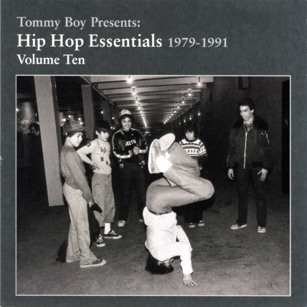 Various : Tommy Boy Presents: Hip Hop Essentials 1979-1991 Volume Ten (CD, Comp)