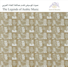 Load image into Gallery viewer, Various : The Legends of Arabic Music (CD, Comp)
