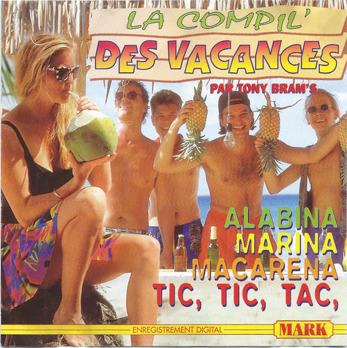 Tony Bram's : La Compil' Des Vacances (CD, Comp)