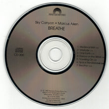 Load image into Gallery viewer, Sky Canyon and Marcus Allen (2) : Breathe (CD, Album, RE)
