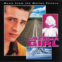 Load image into Gallery viewer, Various : Calendar Girl - Music From The Motion Picture (CD, Comp)
