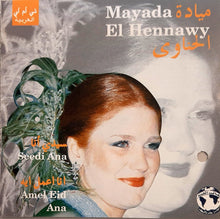 Load image into Gallery viewer, Mayada El Hennawy* : Seedi Ana / Ana Amel Eih (CD)
