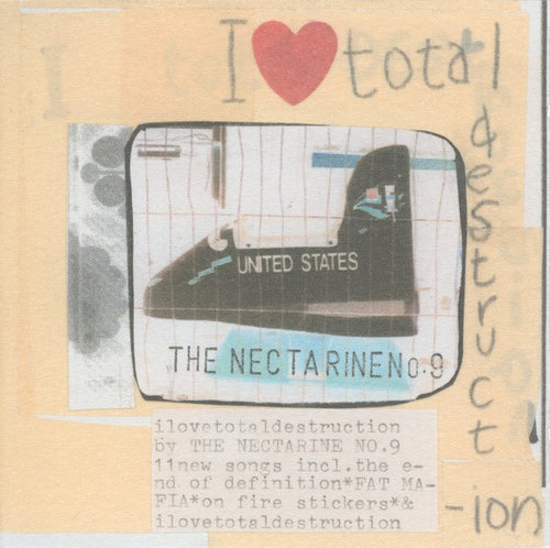 The Nectarine No. 9 : I ♥ Total Destruction (CD, Album)