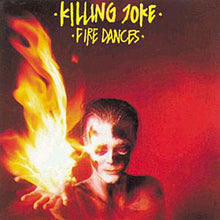 Load image into Gallery viewer, Killing Joke : Fire Dances (LP, Album)
