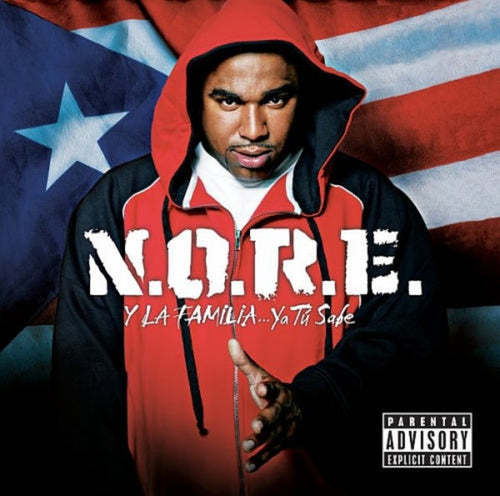 N.O.R.E. : Y La Familia...Ya Tú Sabe (CD, Album)