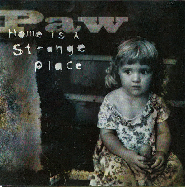 Paw : Home Is A Strange Place (CD, MiniAlbum)