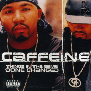 Caffeine (2) : Things In The Game Done Changed (CD, Album)