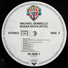 Load image into Gallery viewer, Michael Sembello : Bossa Nova Hotel (LP, Album)
