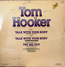 Load image into Gallery viewer, Tom Hooker : Talk With Your Body (12", Maxi)
