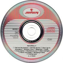 Load image into Gallery viewer, J.J. Cale : Naturally (CD, Album, RE)
