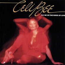 Load image into Gallery viewer, Celi Bee : Fly Me On The Wings Of Love (LP, Album)
