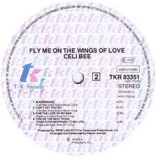 Load image into Gallery viewer, Celi Bee : Fly Me On The Wings Of Love (LP, Album)
