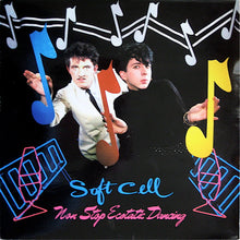 Load image into Gallery viewer, Soft Cell : Non Stop Ecstatic Dancing (LP, Album)
