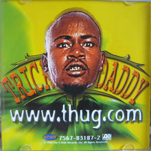 Load image into Gallery viewer, Trick Daddy : www.thug.com (CD, Album)
