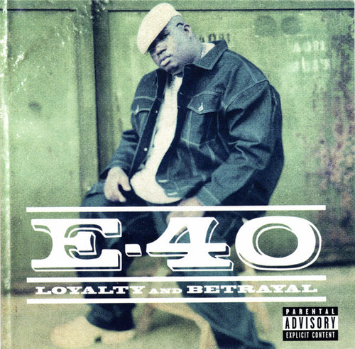 E-40 : Loyalty And Betrayal (CD, Album)